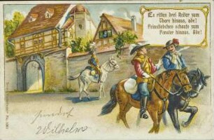 Es ritten drei Reiter zum Thore hinaus, ade! [...]