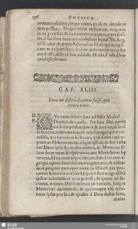 Cap. XLIII. Bona cur diserte dicantur fuisse, quae creata erant
