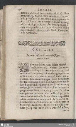 Cap. XLIII. Bona cur diserte dicantur fuisse, quae creata erant