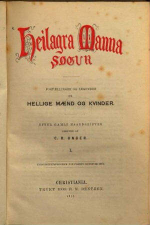 Heilagra manna søgur : fortaellinger og legender om hellige maend og kvinder. I