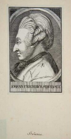 Bildnis Johann Friedrich Struensee (1737-1772)