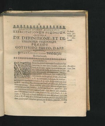 Exercitationum Feudalium Secunda. De Definitione, Et Divisionibus Feudorum. Respondente Johan- Christiano Begelin.