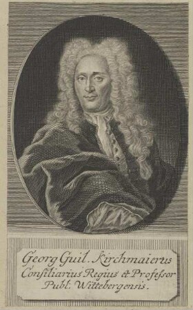 Bildnis des Georg Guil. Kirchmaierus