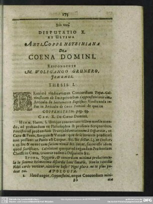 Disputatio X. Et Ultima Anti-Coppensteiniana De Coena Domini, Respondente M. Wolfgango Grunero