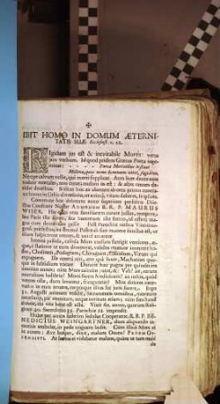Ibit Homo In Domum Aeternitatis Suae. Ecclesiast. c. 12 : Rigidum ius est & inevitabile Mortis: vetus iam verbum ... Commune hoc debitum anno superiore persolvit Dilectus Confrater Noster Admodum R.R.P. Maurus Wiser ... Huius per annos sedecim sedulus Cooperator, R.R.P. Benedictus Weingartner ...
