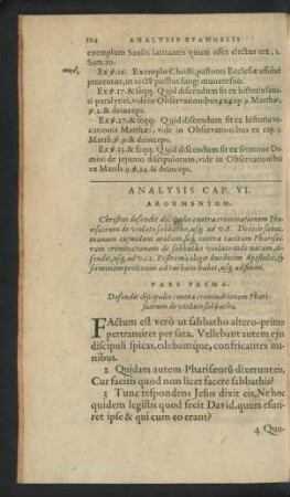 Pars Prima. Defendit discipulos contra criminationem Pharisaeorum de violato sabbatho.