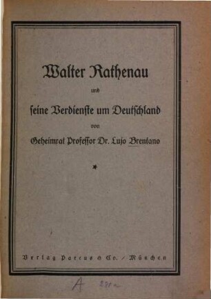 Walther Rathenau und seine Verdienste um Deutschland : Vortrag