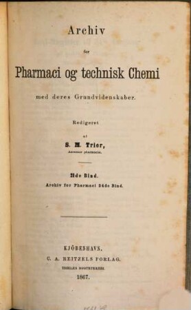 Archiv for pharmacie og technisk chemie med deres grundvidenskaber, 21. 1867