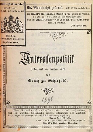 Interessenpolitik : Schwank in einem Akt.