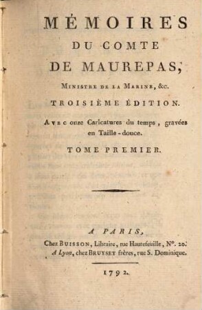 Mémoires du Comte de Maurepas : [rédigés par M. Salé]. 1