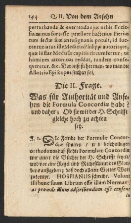 Die II. Frage. Was für Authorität und Ansehen die Formula Concordiae habe? ...