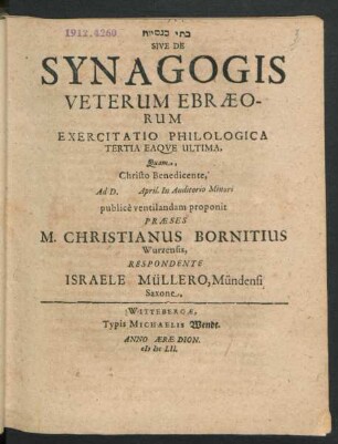 B¯attê knesyôt Sive De Synagogis Veterum Ebraeorum Exercitatio Philologica Tertia Eaque Ultima
