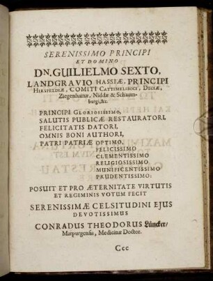 Serenissimo Principi ... Guilielmo Sexto, Landgravio Hassiae ...