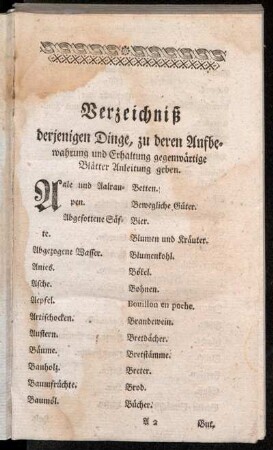 Verzeichniß derjenigen Dinge, zu deren Aufbewahrung und Erhaltung gegenwärtige Blätter Anleitung geben.