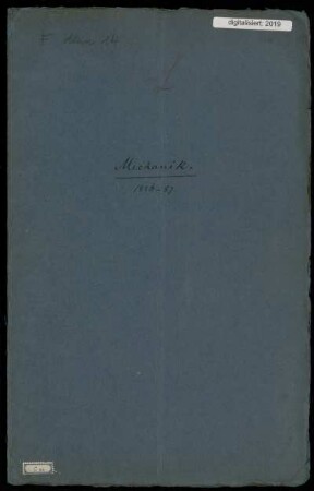 Analytische Mechanik. [Vorlesungsmanuskript], Göttingen, 25.10.1886 - 8.3.1887 : Mechanik