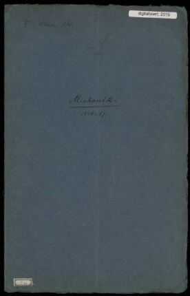 Analytische Mechanik. [Vorlesungsmanuskript], Göttingen, 25.10.1886 - 8.3.1887 : Mechanik