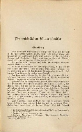 Die natürlichen und künstlichen Mineralwässer : Ein Handbuch enthaltend eine kurze Zusammenfassung der wichtigsten Kapitel der Mineralquellenlehre und Darlegung der Prinzipien der Herstellung künstlicher Mineralwässer von Dr. phil. Alwin Goldberg sowie eine gemeinverständliche Darstellung der physiologischen Werkung der Mineralwässer von Dr. med. Oskar Goldberg. Mit 66 Abbildungen