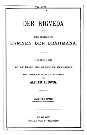 Bd.  Der Rigveda oder die heiligen Hymnen der Brâhmana. Bd. 2