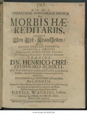 Dissertatio Inauguralis Medica De Morbis Haereditariis, Germanice Von Erb-Kranckheiten