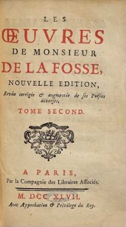 Les Oeuvres De Monsieur De La Fosse, 2