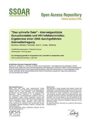 "Das schnelle Date" - Internetgestützte Sexualkontakte und HIV-Infektionsrisiko: Ergebnisse einer 2006 durchgeführten Internetbefragung