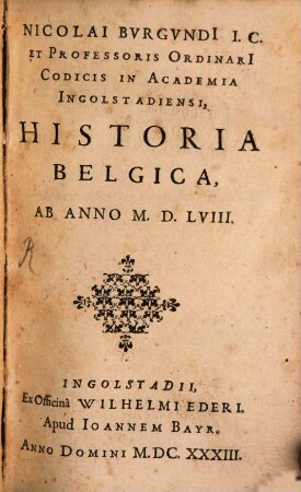 Historia Belgica : ab anno 1558