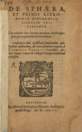 De Sphaera et primis Astronomiae Rudimentis libellus