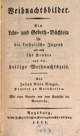Weihnachtsbilder : Ein Lehr- u. Gebetbüchlein