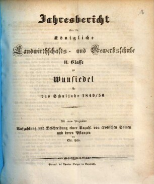 Jahresbericht über die Königliche Landwirthschafts- und Gewerbsschule II. Classe zu Wunsiedel : für das Schuljahr ... 1849/50