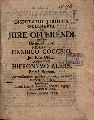Disputatio Juridica Ordinaria De Jure Offerendi