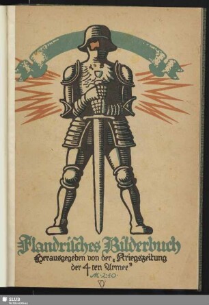 Flandrisches Bilderbuch. Herausgegeben von der "Kriegszeitung der 4ten Armee".