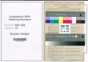Entnazifizierung Heribert Buecker , geb. 31.03.1920 (Verm.Techniker)