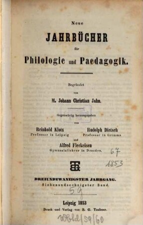 Neue Jahrbücher für Philologie und Pädagogik. 67 = Jg. 23. 1853