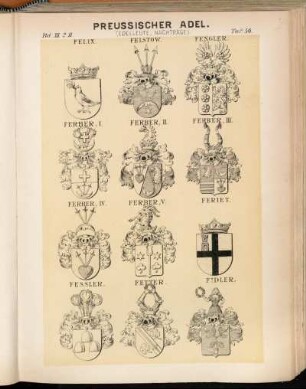 Taf. 56. Felix. - Felstow. - Fengler. - Ferber. I. - Ferber. II. - Ferber. III. - Ferber. IV. - Ferber. V. - Feriet. - Fessler. - Fetter. - Fidler.