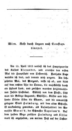 Wien. Reise durch Ungarn nach Konstantinopel.