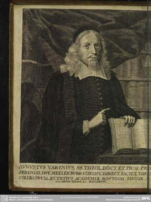 Augustus Varenius, SS. Theol. Doct. Et Prof. Prim. Sereniss. Duc. Meklenburg. Consist. Direct. Facult. Theol. Colleg. Ducal. Et. Totius Academiae Rostoch. Senior. Natus A.C. MDCXX. Denat. A.C. MDCLXXXIV.