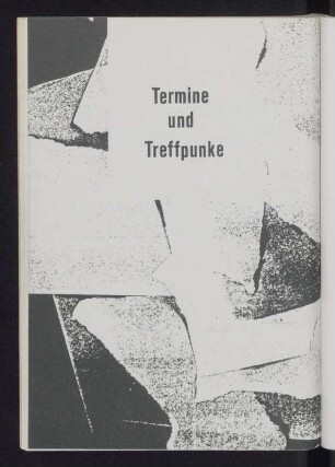 Termine und Treffpunkte