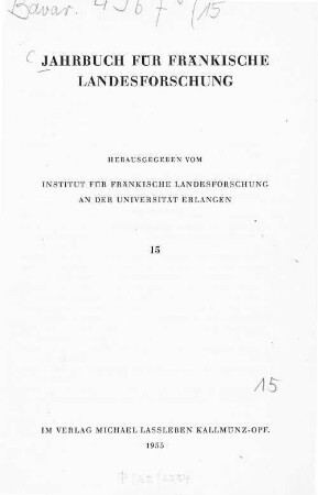 Jahrbuch für fränkische Landesforschung. 15. 1955