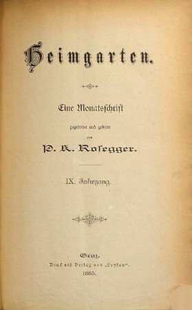 Heimgarten : eine Monatsschrift. 9. 1885