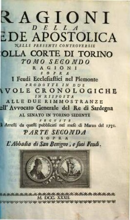 Ragioni Della Sede Apostolica Nelle Presenti Controversie Colla Corte Di Torino, 2,2. Sopra l' Abbadia di San Benigno, e suoi Feudi
