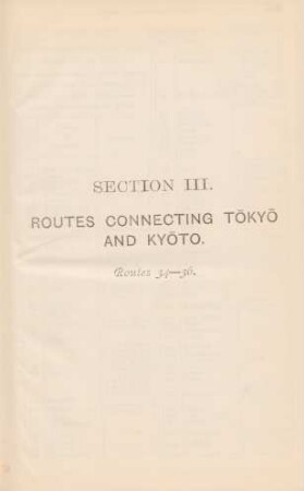Section III. Routes connecting Tokyo and Kyoto. Routes 34-36