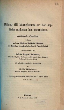 Bidrag till kännedomen om den septiska mykosen hos menniskan : Akademisk afhandling