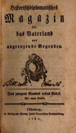 Historisch-diplomatisches Magazin für das Vaterland und angrenzende Gegenden. 2, 2. 1782
