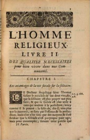 L' Homme Religieux, 2. Des Qualitez Necessaires pour bien vivre dans une Communauté