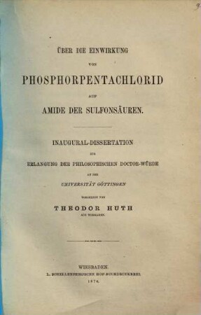 Ueber die Einwirkung von Phosphorpentachlorid auf Amide der Sulfonsäuren : Inaug. Diss.