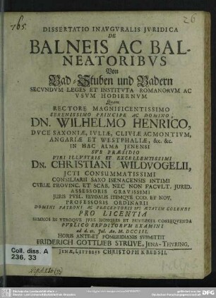 Dissertatio Inauguralis Iuridica De Balneis Ac Balneatoribus Von Bad-Stuben und Badern : Secundum Leges Et Instituta Romanorum Ac Usum Hodiernum