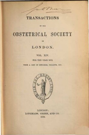 Transactions of the Obstetrical Society of London, 14. 1872 (1873)