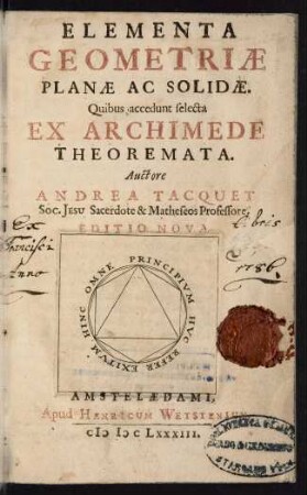 Elementa geometriae planae ac solidae : quibus accedunt selecta ex Archimede theoremata