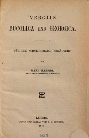 Vergils Bucolica und Georgica