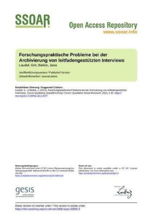 Forschungspraktische Probleme bei der Archivierung von leitfadengestützten Interviews